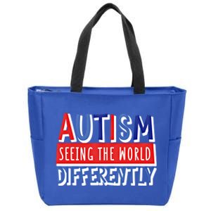 Autism Seeing The World Differently Awareness Autistic Gift Zip Tote Bag