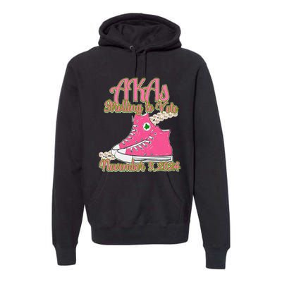 Akas Strolling To Vote November 5 2024 Chucks And Pearls Premium Hoodie