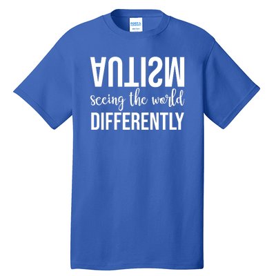 Autism Seeing The World Differently Tall T-Shirt