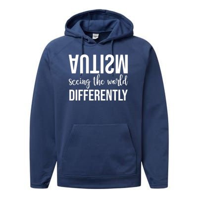 Autism Seeing The World Differently Performance Fleece Hoodie