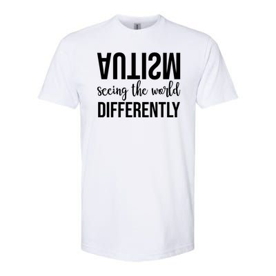 Autism Seeing The World Differently Softstyle CVC T-Shirt