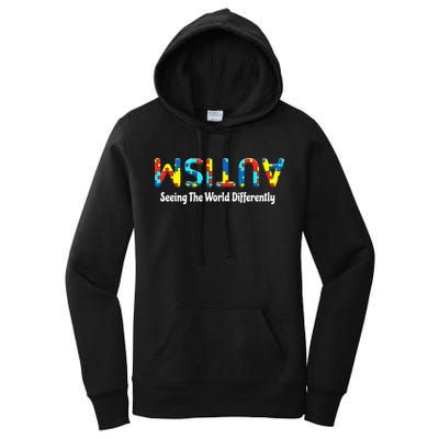 Autism Seeing The World Differently Upside Autism Awareness Women's Pullover Hoodie
