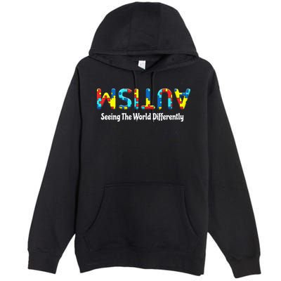 Autism Seeing The World Differently Upside Autism Awareness Premium Pullover Hoodie