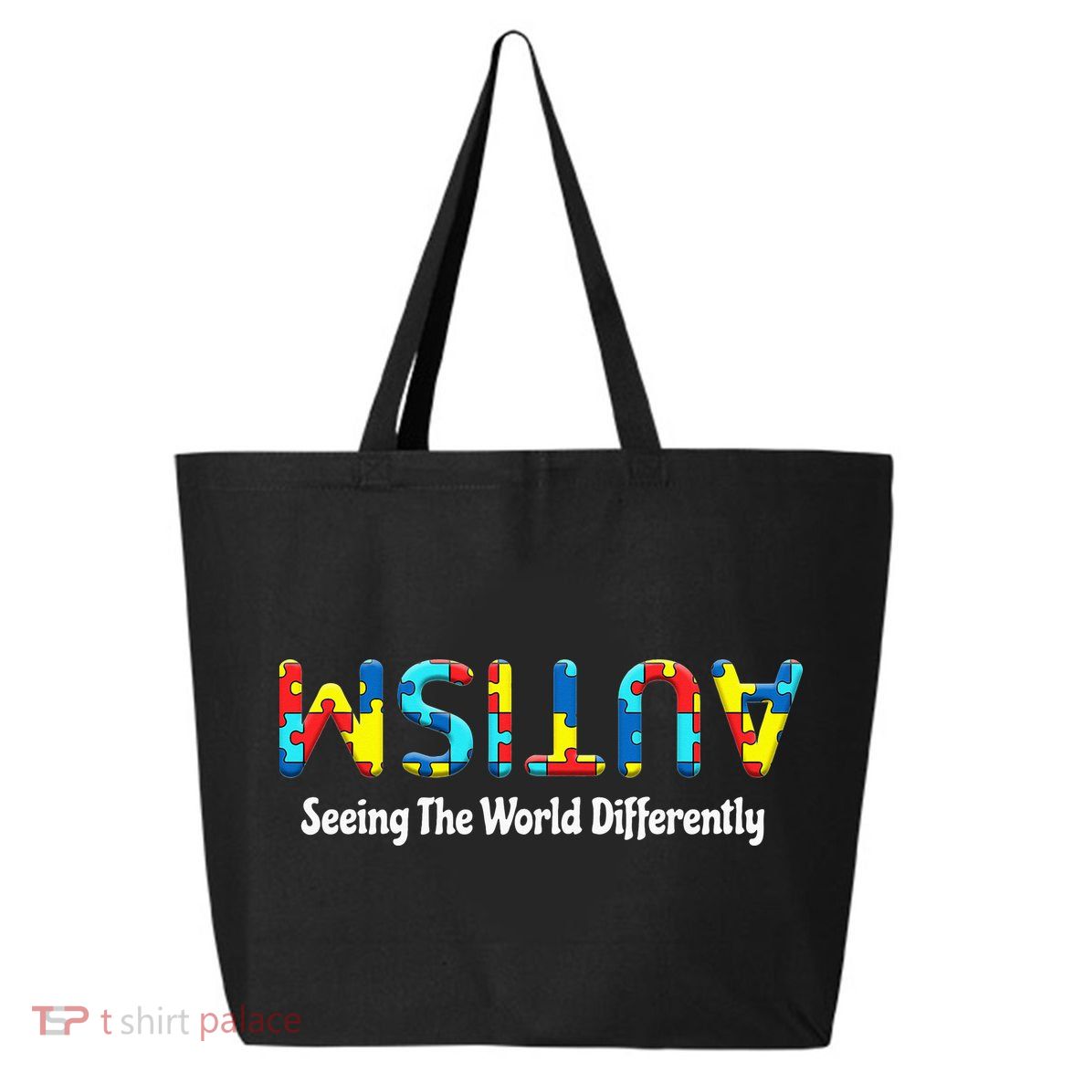 Autism Seeing The World Differently Upside Autism Awareness 25L Jumbo Tote
