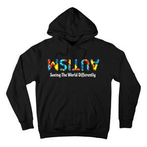 Autism Seeing The World Differently Upside Autism Awareness Tall Hoodie