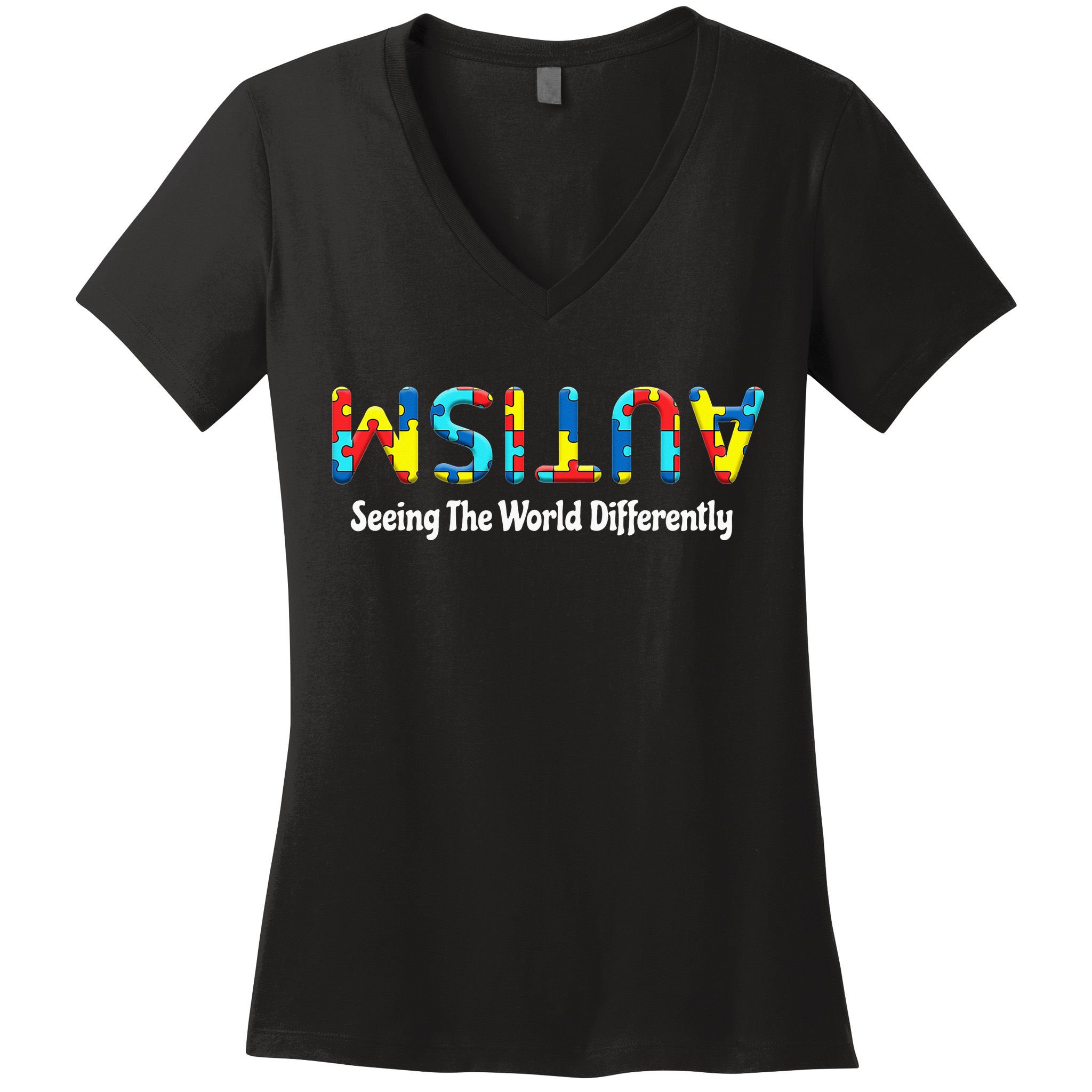 Autism Seeing The World Differently Upside Autism Awareness Women's V-Neck T-Shirt