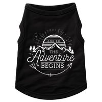 And So The Adventure Begins Adventure Camping Doggie Tank