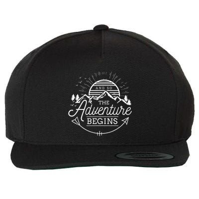 And So The Adventure Begins Adventure Camping Wool Snapback Cap