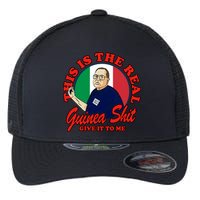 Al Santillo This Is The Real Guinea Shit Give It To Me Flexfit Unipanel Trucker Cap