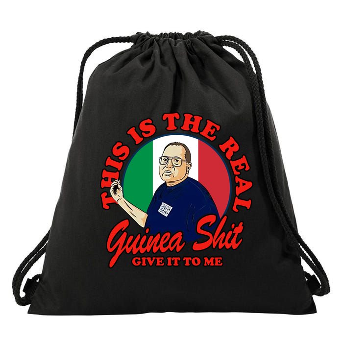 Al Santillo This Is The Real Guinea Shit Give It To Me Drawstring Bag