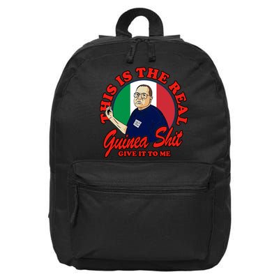 Al Santillo This Is The Real Guinea Shit Give It To Me 16 in Basic Backpack