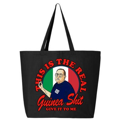 Al Santillo This Is The Real Guinea Shit Give It To Me 25L Jumbo Tote