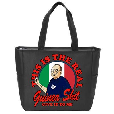 Al Santillo This Is The Real Guinea Shit Give It To Me Zip Tote Bag