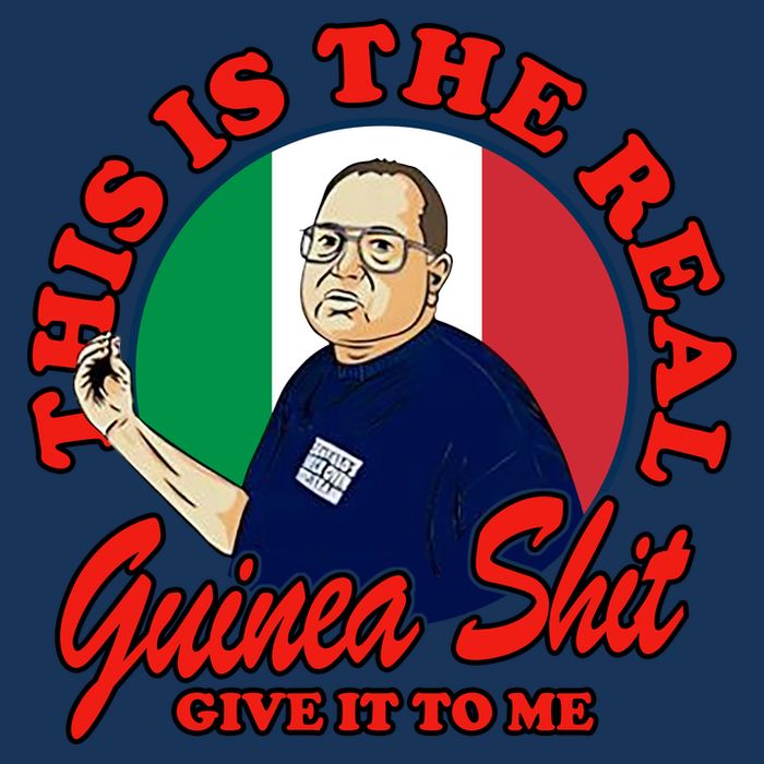 Al Santillo This Is The Real Guinea Shit Give It To Me Infant Baby Jersey Bodysuit