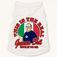 Al Santillo This Is The Real Guinea Shit Give It To Me Doggie Tank