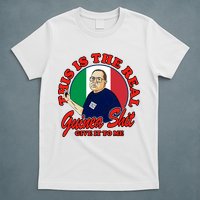 Al Santillo This Is The Real Guinea Shit Give It To Me T-Shirt