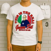 Al Santillo This Is The Real Guinea Shit Give It To Me T-Shirt