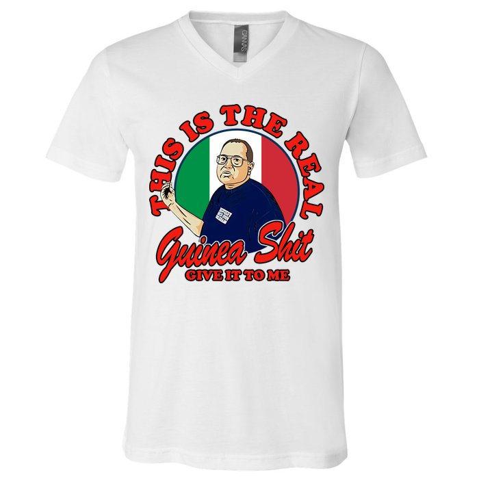 Al Santillo This Is The Real Guinea Shit Give It To Me V-Neck T-Shirt