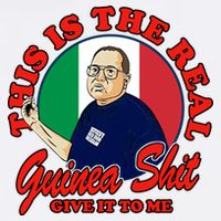 Al Santillo This Is The Real Guinea Shit Give It To Me Button