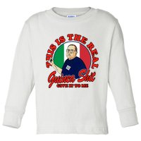 Al Santillo This Is The Real Guinea Shit Give It To Me Toddler Long Sleeve Shirt