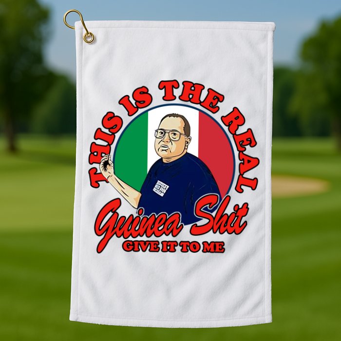 Al Santillo This Is The Real Guinea Shit Give It To Me Golf Towel