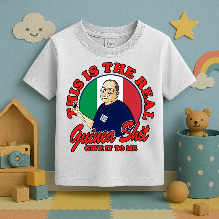 Al Santillo This Is The Real Guinea Shit Give It To Me Toddler T-Shirt