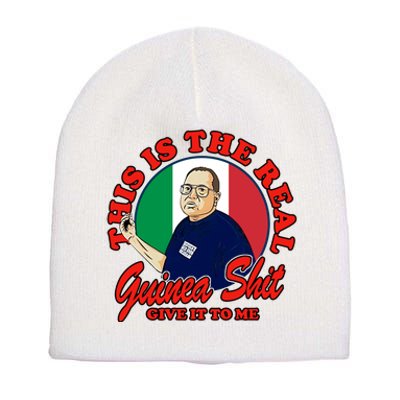 Al Santillo This Is The Real Guinea Shit Give It To Me Short Acrylic Beanie