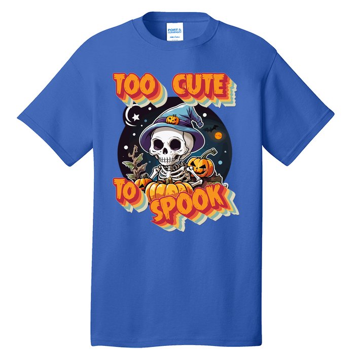 Adorable Skeleton Too Cute To Spook Design Gift Tall T-Shirt