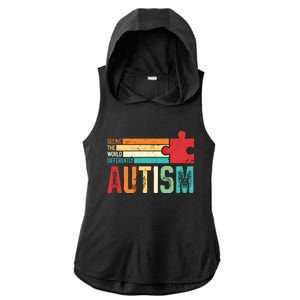 Autism Seeing The World Differently Puzzle Piece Gift Ladies PosiCharge Tri-Blend Wicking Draft Hoodie Tank