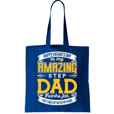 Amazing Stepdad Thanks For Putting Up With Mom Fathers Day Gift Tote Bag