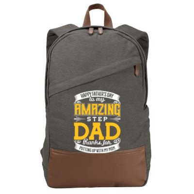 Amazing Stepdad Thanks For Putting Up With Mom Fathers Day Gift Cotton Canvas Backpack