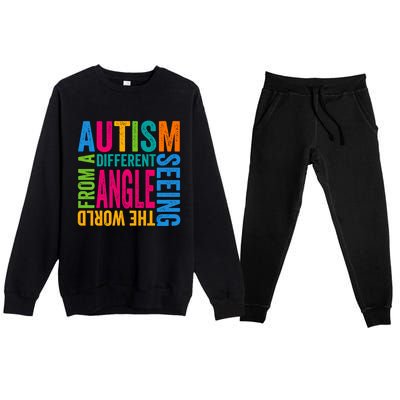 Autism Seeing The World From A Different Angle Autism Gift Premium Crewneck Sweatsuit Set