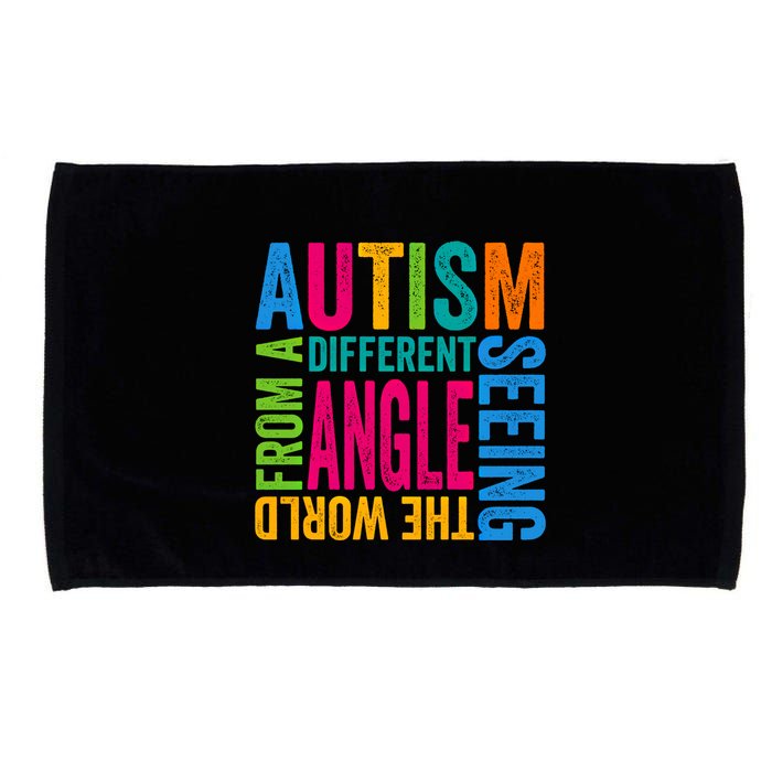 Autism Seeing The World From A Different Angle Autism Gift Microfiber Hand Towel