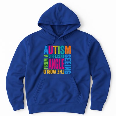 Autism Seeing The World From A Different Angle Autism Gift Hoodie