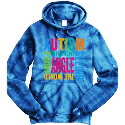 Autism Seeing The World From A Different Angle Autism Gift Tie Dye Hoodie