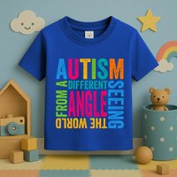 Autism Seeing The World From A Different Angle Autism Gift Toddler T-Shirt