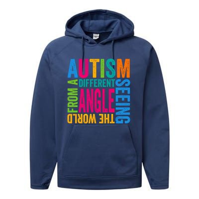 Autism Seeing The World From A Different Angle Autism Gift Performance Fleece Hoodie