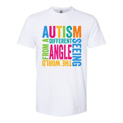 Autism Seeing The World From A Different Angle Autism Gift Softstyle® CVC T-Shirt