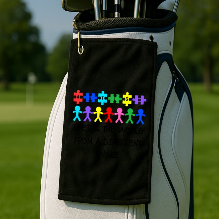 Autism Seeing The World From A Different Angle Awareness2024 Gift Golf Towel