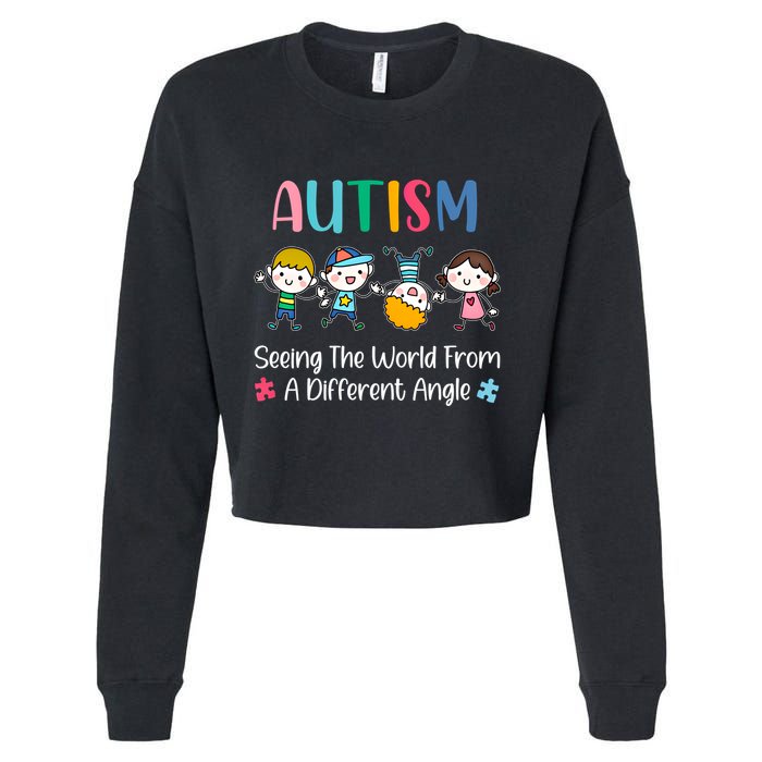 Autism Seeing The World From A Different Angle Gift Cropped Pullover Crew