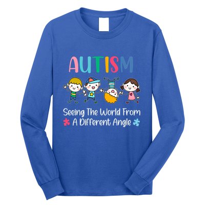 Autism Seeing The World From A Different Angle Gift Long Sleeve Shirt
