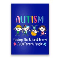 Autism Seeing The World From A Different Angle Gift Poster