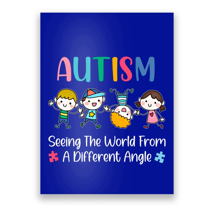 Autism Seeing The World From A Different Angle Gift Poster