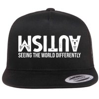 Autism Seeing The World Differently Quote Flatbill Hat