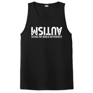 Autism Seeing The World Differently Quote PosiCharge Competitor Tank