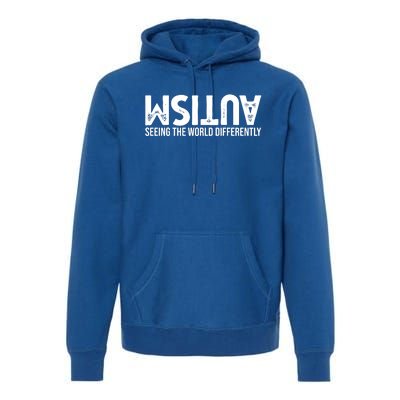 Autism Seeing The World Differently Quote Premium Hoodie