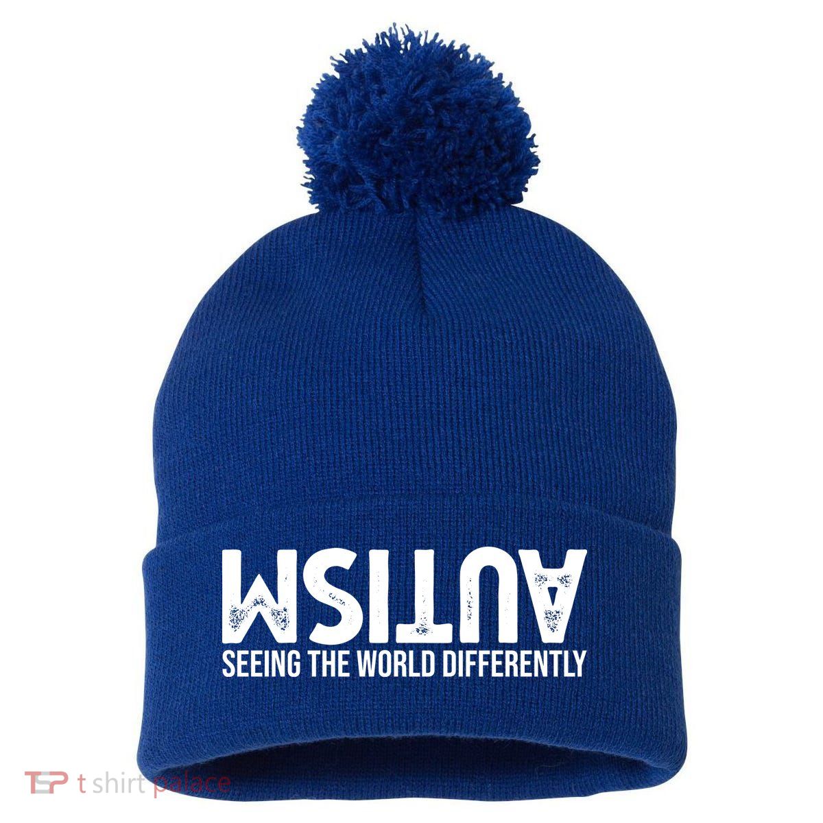 Autism Seeing The World Differently Quote Pom Pom 12in Knit Beanie