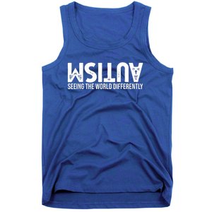 Autism Seeing The World Differently Quote Tank Top