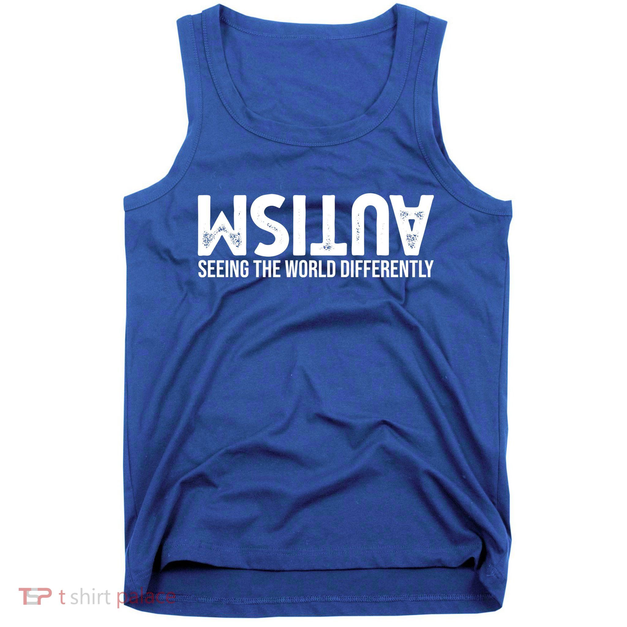 Autism Seeing The World Differently Quote Tank Top