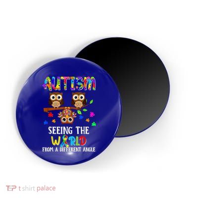 Autism Seeing The World From A Different Angle Gift Magnet